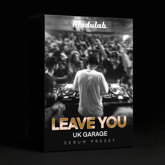 Fred again.. inspired UK Garage Samples and Presets - LEAVE YOU